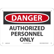 ACCUFORM NMC DANGER AUTHORIZED PERSONNEL ONLY SAFETY SIGN